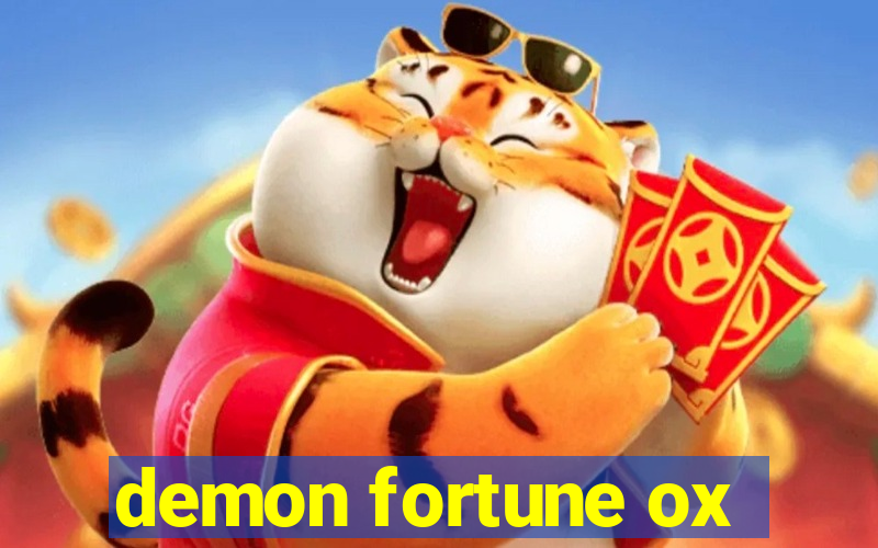 demon fortune ox